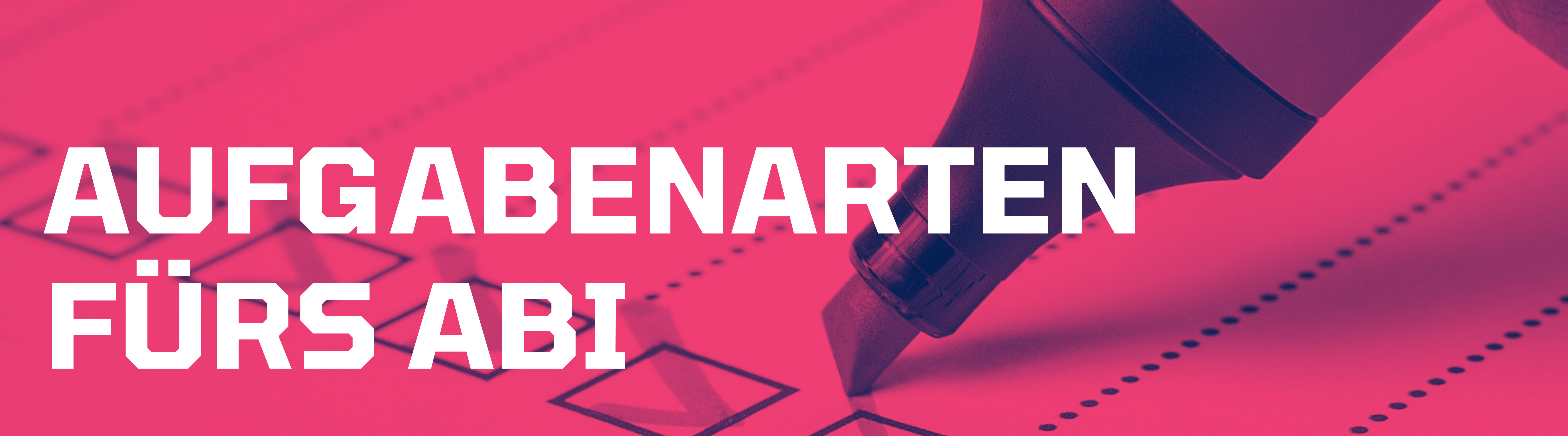 Du betrachtest gerade Methodenbox: Die großen Aufgabenarten fürs Abitur